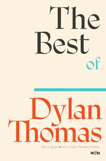 The Best of Dylan Thomas, Dylan Thomas - Paperback - 9781399637855