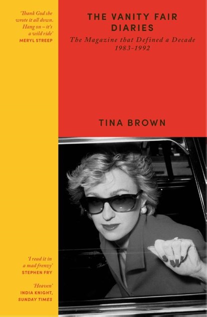 The Vanity Fair Diaries, Tina Brown - Paperback - 9781399638081