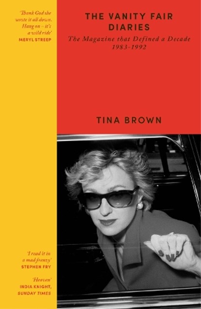 The Vanity Fair Diaries, Tina Brown - Paperback - 9781399638081