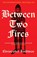 Between Two Fires, Christopher Buehlman - Paperback - 9781399638371