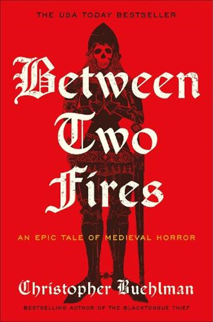 Between Two Fires, Christopher Buehlman - Paperback - 9781399638371
