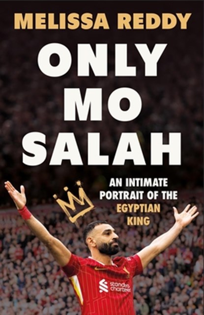 Only Mo Salah, Melissa Reddy - Gebonden - 9781399639620
