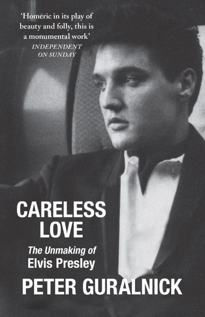Careless Love, Peter Guralnick - Paperback - 9781399641456