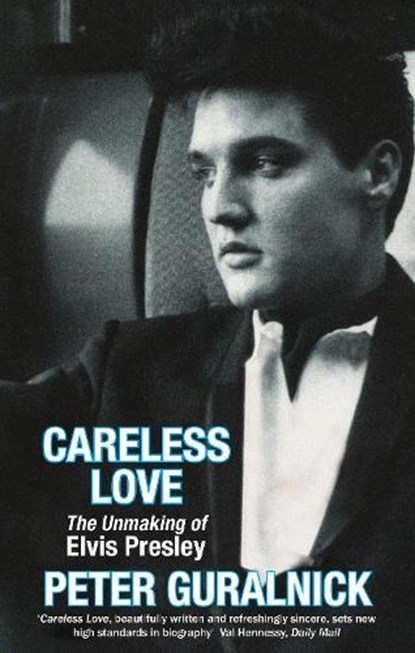 Careless Love, Peter Guralnick - Paperback - 9781399641456