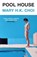 Pool House, Mary H.K. Choi - Paperback - 9781399641579