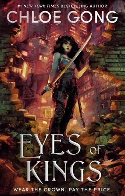 Eyes of Kings, Chloe Gong - Gebonden - 9781399700528