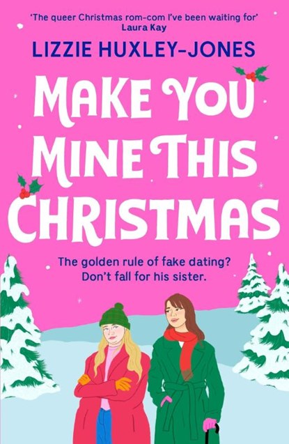 Make You Mine This Christmas, Lizzie Huxley-Jones - Paperback - 9781399700801