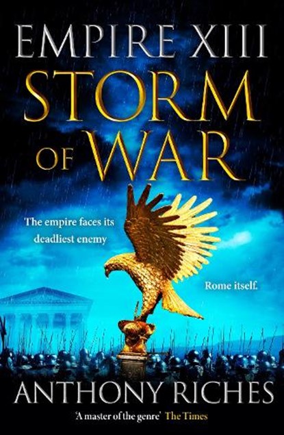 Storm of War: Empire XIII, Anthony Riches - Paperback - 9781399701440