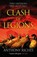 Clash of Legions, Anthony Riches - Paperback - 9781399701495