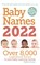 Baby Names 2022, Eleanor Turner - Paperback - 9781399702003