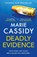 Deadly Evidence, Marie Cassidy - Paperback - 9781399703666