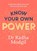 Know Your Own Power, MODGIL,  Dr Radha - Paperback - 9781399704540