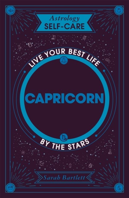 Astrology Self-Care: Capricorn, Sarah Bartlett - Gebonden - 9781399704854
