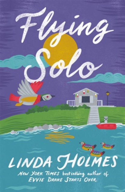 Flying Solo, Linda Holmes - Gebonden - 9781399707794