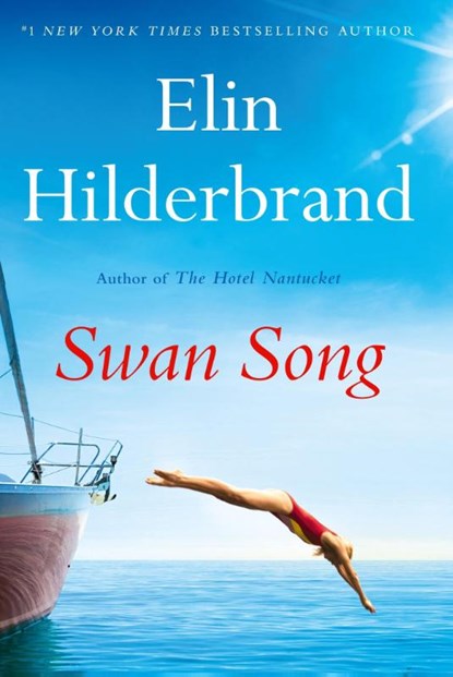 Swan Song, Elin Hilderbrand - Paperback - 9781399710039
