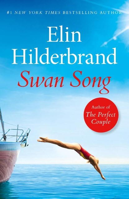 Swan Song, Elin Hilderbrand - Paperback - 9781399710060