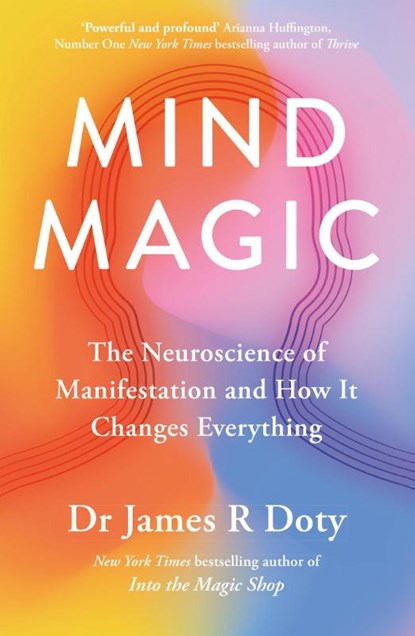 Mind Magic, Dr James Doty - Paperback - 9781399710961