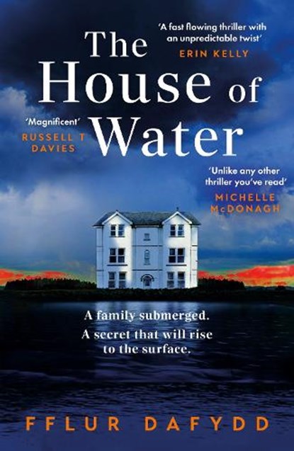 The House of Water, Fflur Dafydd - Paperback - 9781399711142