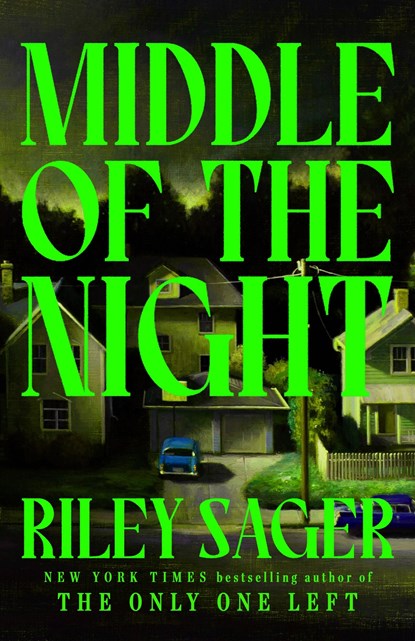 Middle of the Night, Riley Sager - Paperback - 9781399712408