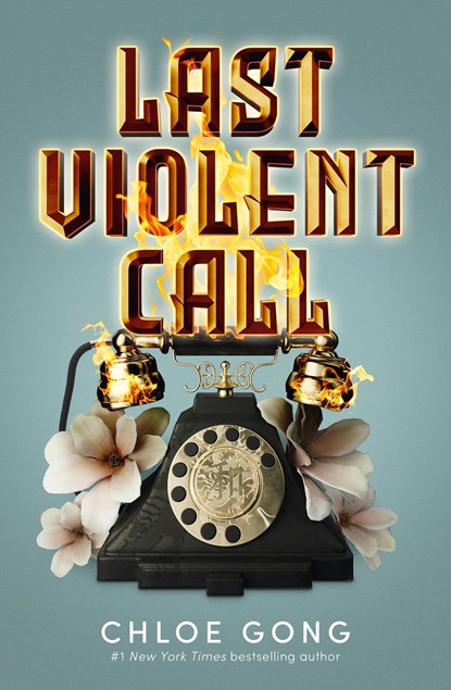 Last Violent Call, Chloe Gong - Paperback - 9781399712569