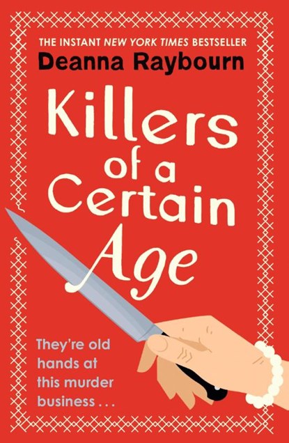 Killers of a Certain Age, Deanna Raybourn - Paperback - 9781399712781