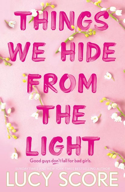 Things We Hide From The Light, SCORE,  Lucy - Paperback - 9781399713771