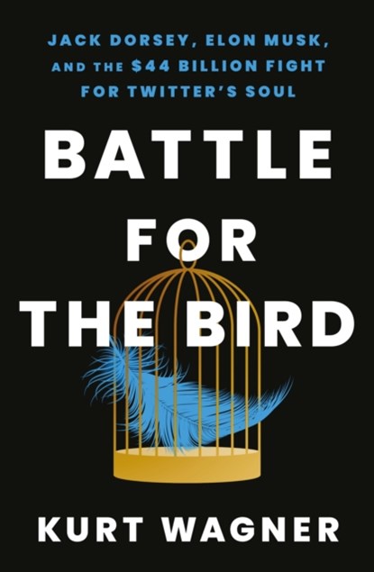 Battle for the Bird, Kurt Wagner - Gebonden - 9781399714310