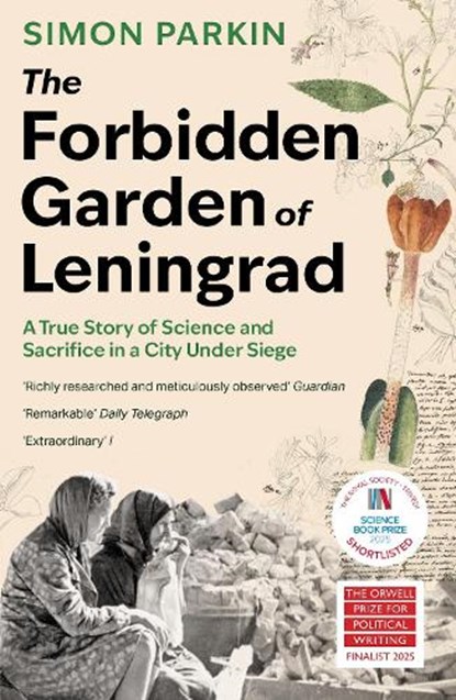 The Forbidden Garden of Leningrad, Simon Parkin - Paperback - 9781399714587