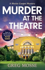 Murder at the Theatre - Greg Mosse - 9781399715195