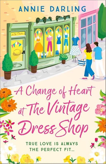 A Change of Heart at the Vintage Dress Shop, Annie Darling - Paperback - 9781399715331