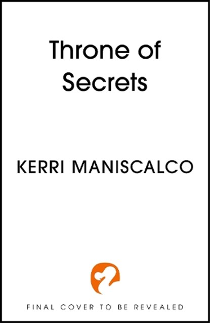 Throne of Secrets, Kerri Maniscalco - Paperback - 9781399715720