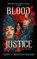 Blood Justice, Terry J. Benton-Walker - Paperback - 9781399715935