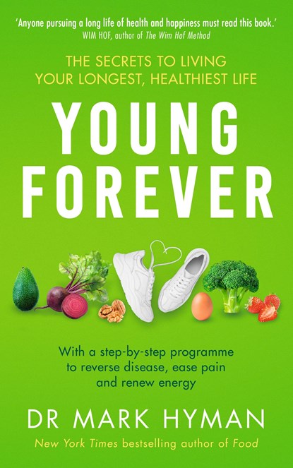 Young Forever, Mark Hyman - Paperback - 9781399716307