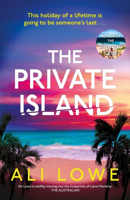 The Private Island, Ali Lowe - Paperback - 9781399717878
