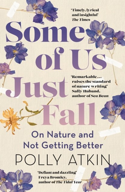 Some of Us Just Fall, Polly Atkin - Paperback - 9781399718011