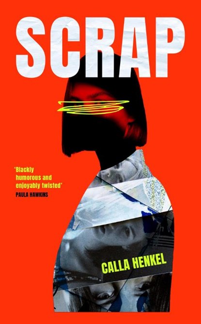 Scrap, Calla Henkel - Paperback - 9781399719346