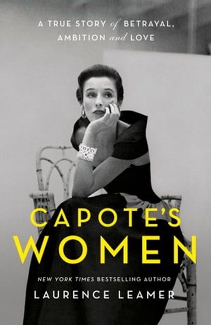 Capote's Women, Laurence Leamer - Ebook - 9781399721202