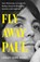 Fly Away Paul, Lesley-Ann Jones - Gebonden - 9781399721776