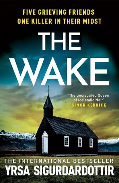 The Wake, Yrsa Sigurdardottir - Paperback - 9781399722926