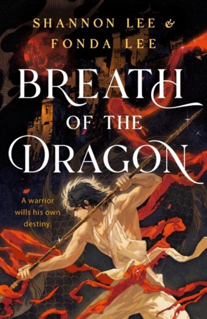 Breath of the Dragon, Fonda Lee ; Shannon Lee - Gebonden - 9781399723435