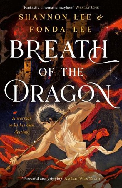 Breath of the Dragon, Fonda Lee ; Shannon Lee - Paperback - 9781399723473