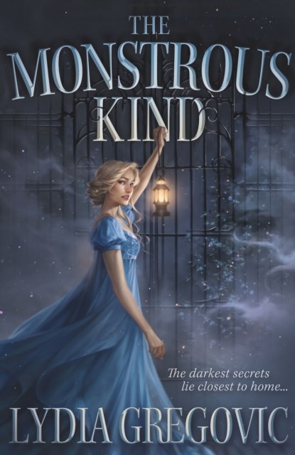 The Monstrous Kind, Lydia Gregovic - Gebonden - 9781399724210