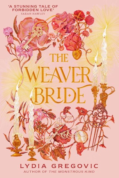 The Weaver Bride, Lydia Gregovic - Gebonden - 9781399724272