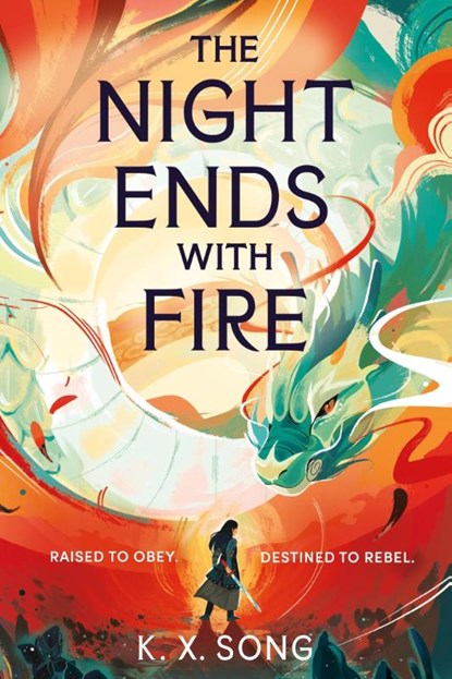 The Night Ends With Fire, K. X. Song - Gebonden - 9781399725255