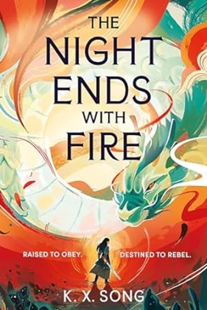 The Night Ends With Fire, K. X. Song - Paperback - 9781399725262