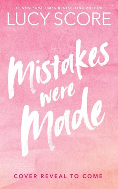 Mistakes were made, lucy score - Paperback - 9781399726979