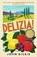 Delizia, John Dickie - Paperback - 9781399727068