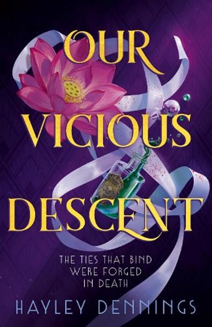 Our Vicious Descent, Hayley Dennings - Paperback - 9781399727211