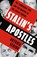 Stalin’s Apostles, Antonia Senior - Gebonden - 9781399727891