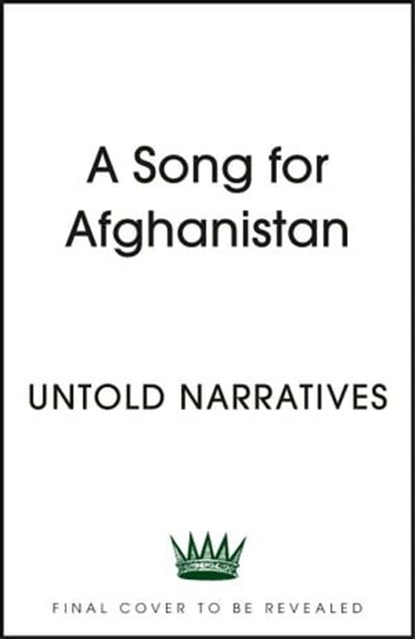 My Dear Kabul, Untold Narratives CIC - Ebook - 9781399728003